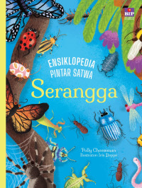 Image of Ensiklopedia Pintar Satwa : Serangga