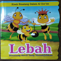 Image of Lebah : Binatang Kecil Yang Menakjubkan