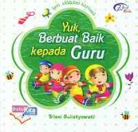 Image of Yuk, Berbuat Baik Kepada Guru