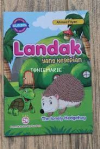 Image of Landak Yang Kesepian = The Lonely Hedgehog