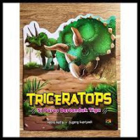 Image of Triceratops :  Si paras Bertanduk Tiga